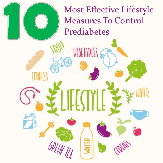10 Most Effective Lifestyle Measures To Control Prediabetes